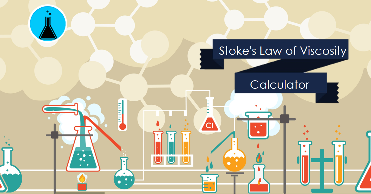 stoke-s-law-of-viscosity-calculator-calistry